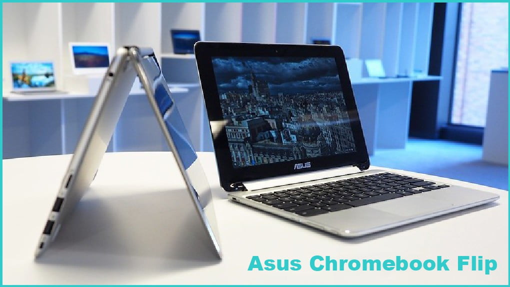 Asus, le 5e constructeur d’ordinateurs dans le monde 8 Asus Chromebook Flip | slash.mg