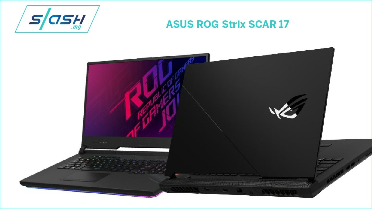 ASUS ROG Strix SCAR 17 | Slash.mg