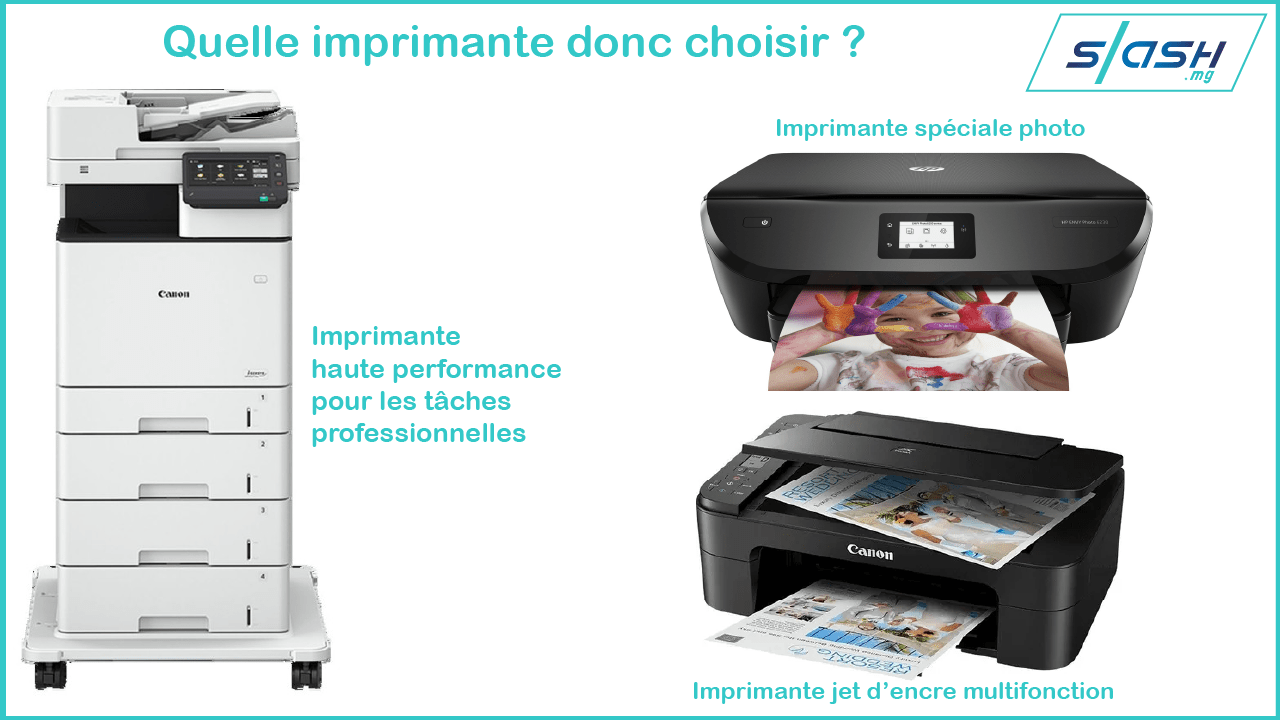 Comment bien choisir son imprimante ? 4 Quelle imprimante donc choisir